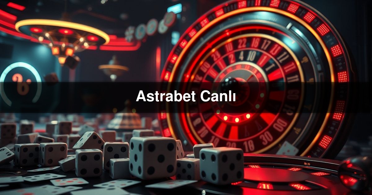Astrabet Canlı